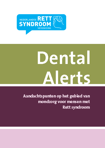 Dental alerts – mondzorg voor mensen met Rett syndroom